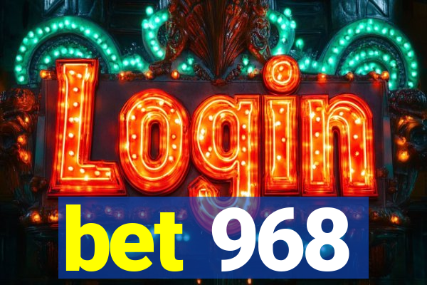 bet 968